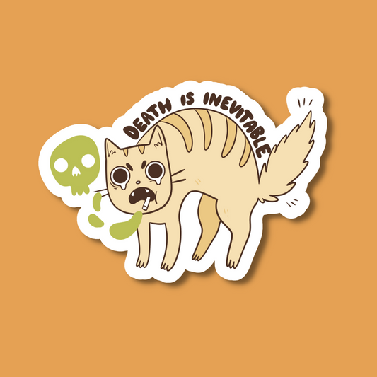 Death is Inevitable Cat Sticker
